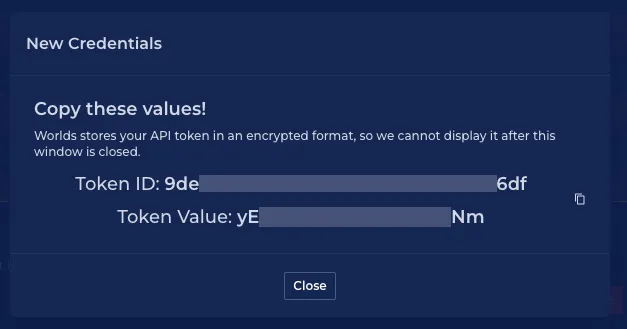 Screenshot from the Worlds application with a modal titled "New Credentials", providing a Token ID and Value that have been redacted.